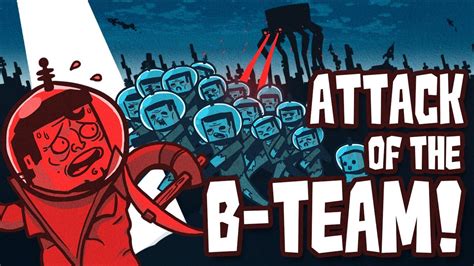 attack of the b team